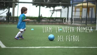 Cap 1: LIAM -  La Nueva promesa del Fútbol