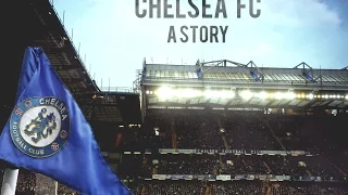 Chelsea FC - A Story