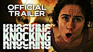 Knocking | Official Trailer | HD | 2021 | Horror-Thriller
