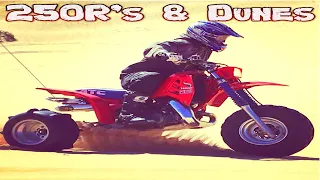 250R's & Glamis Dunes