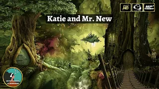 Katie and Mr. New Part One - Audio Story 🎧📖 for kids | Bedtime Stories