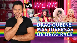 RUPAUL DRAG RACE  Las Drag Queens más diversas e inclusivas