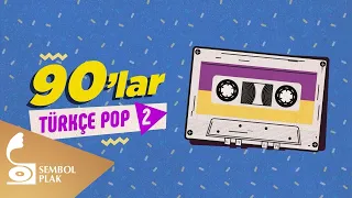 Çeşitli Sanatçılar - 90'lar Türkçe Pop - 2