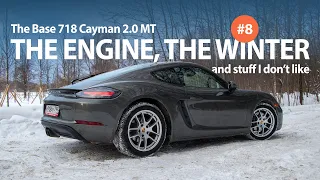 The Base Porsche 718 Cayman Ep 8 — The 2.0 Engine, the manual, the winter and stuff I don't like