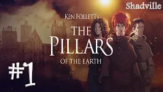 Ken Follett's The Pillars of the Earth Прохождение игры #1: Филип