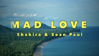 Shakira & Sean Paul - MAD LOVE - Lyrics