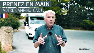 TUTORIEL 👨🏼‍🏫 | PRISE en MAIN de VOTRE CAMPING-CAR | Chausson 2020 🚍