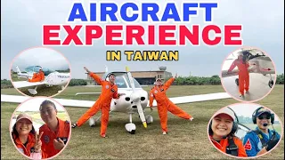 AIRCRAFT EXPERIENCE IN PINGTUNG TAIWAN By: Valerine Vergara