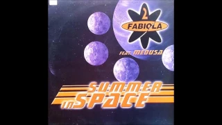 2 Fabiola Feat. Medusa - Summer In Space (20.000 Miles Away Mix) (2000)