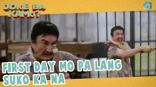 'Yung first day mo pa lang, suko ka na! | Tengteng De Sarapen | Joke Ba Kamo