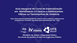 LIVE 3 - AULA INAUGURAL DO CURSO DE ESPECIALIZAÇÃO em Atendimento de Crianças e Adolescentes Vítimas