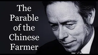 The Parable of the Chinese Farmer