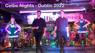 Irish music and dance show - Celtic Nights Dublin 2022