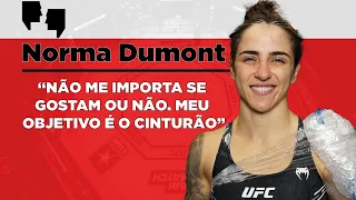 EXCLUSIVO! Norma Dumont rebate críticas ao seu estilo de luta