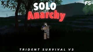 SOLO ANARCHY | Raiding + PVP + More | Trident Survival V3