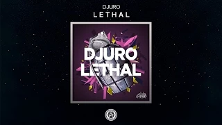 Djuro - Lethal