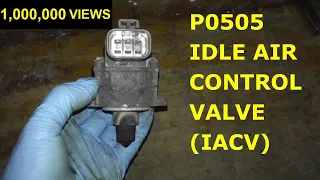 How To Test and Replace Idle Air Control Valve P0505 HD | IAC Actuator