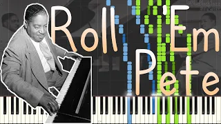 Pete Johnson - Roll 'Em Pete 1938 (Boogie Woogie Piano Synthesia)