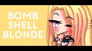 BOMBSHELL BLONDE | Mini GLMV (NOT A MEME.)