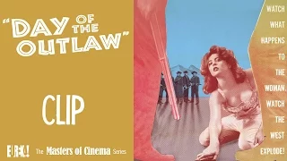 DAY OF THE OUTLAW (1959) (Masters of Cinema) - Clip from film