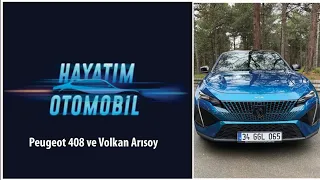 Bölüm 4 I Peugeot 408 - Volkan Arısoy