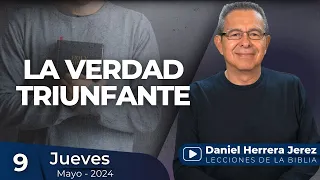 DANIEL HERRERA | LECCIÓN ESCUELA SABÁTICA | MAYO 9-2024