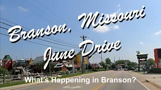 Branson Missouri June Drive Part 1