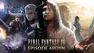 Прохождение FINAL FANTASY XV Episode Ardyn - Альтернативная концовка