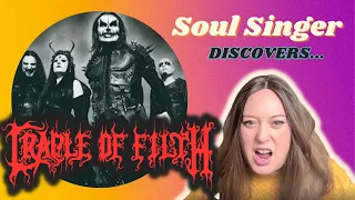 SOUL SINGER discovers CRADLE OF FILTH! Then becomes a GOTH!