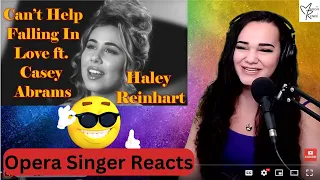 Opera Singer Reacts to "Can’t Help Falling In Love" Haley Reinhart