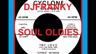 SOUL GIRL - ( Cookie Jackson - Try Love )