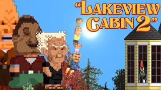 Keep your family ALIVE in Lakeview Cabin 2