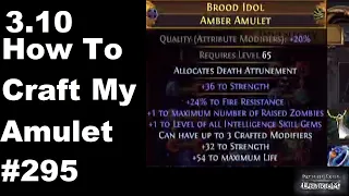 How To Make My Amulet +1 Intelligence Skill Gems & +1 Zombie - 295