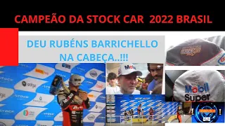 RUBÉNS BARRICHELLO BI CAMPEÃO,DA STOCK CAR 2014 AGORA 2022 BRASIL...!!!