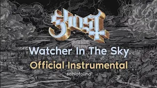 Ghost - Watcher In The Sky (Official Instrumental)
