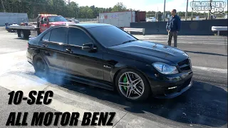 PROBLEM C63 ALL MOTOR Mercedes Into the 10s!