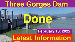 Three Gorges Dam in China Done ● February 13, 2022 ● China Floods