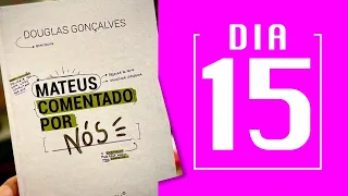 MATEUS COMENTADO POR - nós - #15