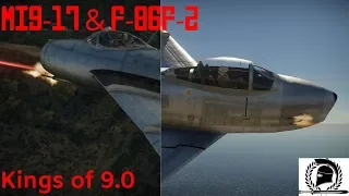 War Thunder PLANES | MiG-17 & F-86F-2 | Kings of 9.0