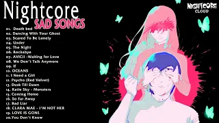 Nightcore Sad Songs (Mashup)