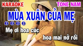 Karaoke Mùa Xuân Của Mẹ Tone Nam | Beat Hay 2023 | Huỳnh Lê