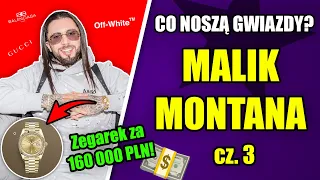 Malik Montana - Co Noszą Gwiazdy? cz. 3