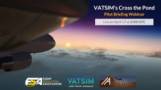 VATSIM Cross the Pond - 24W Pilot Briefing