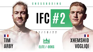 Tim Arby vs Xhemshid Vogliqi | IFC #2