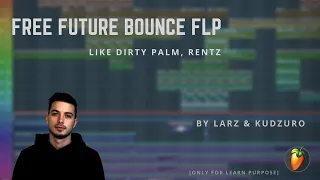 [FREE FLP] PROFESSIONAL FUTURE BOUNCE LIKE DIRTY PALM, RENTZ