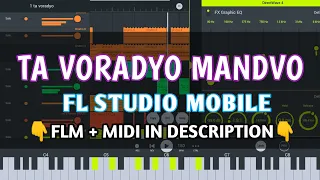 TA VORADYO MANDVO JHULE - FL STUDIO MOBILE + [ FLM DOWNLOAD LINK ]