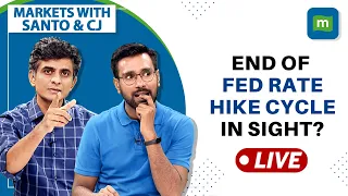 Stock Market Live: Are We Nearing The End Of Fed Rate Hike Cycle? | Markets With Santo & CJ