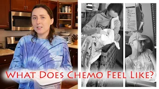 What does Chemotherapy Feel Like? | Stage 4 Breast Cancer Survivor