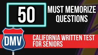 California DMV Written Test 2024 for Seniors (50 Must Memorize Questions)