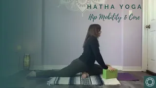 Yoga for Hip Mobility & Core